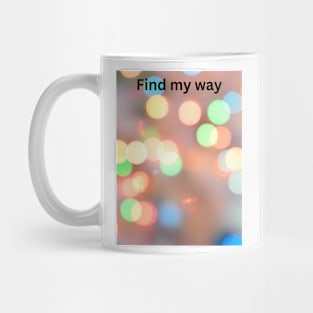 find my way Mug